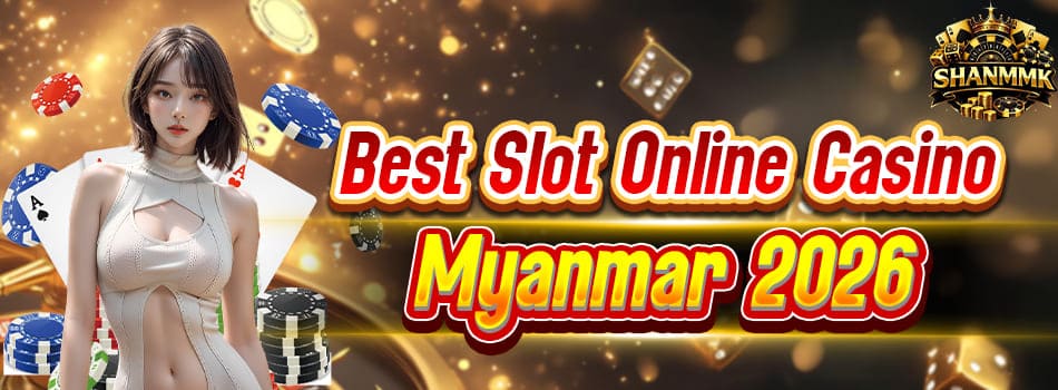 ShanMMK Slot Online Casino